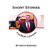 Short Stories for Busy Leaders: 8 Vignettes to Inspire Future Generations