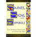 Saints, Signs, and Symbols: The Symbolic Language of Christian Art 3rd Edition