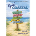 Goin' Coastal: Four Cozy Mysteries Set along the Shore