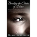 Breaking the Chains of Silence: One Childhood Sexual Abuse Survivor's Journey Into Adulthood and the Statute of Limitations that Protects Predators
