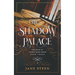The Shadow Palace