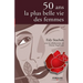50 ans, la plus belle vie des femmes