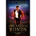 Of Beasts and Bonds