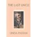 Last Uncle: Poems