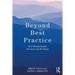 Beyond Best Practice: How Mental Health Services Can Be Better