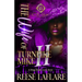 The Wife Of Turnpike Mike 2: A Drug Dealer Love Story: An African American Romance: The Finale