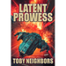 Latent Prowess: Order of Scion Book 1