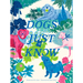 Dogs Just Know