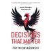 Decisions That Matter: Rethink, Reimagine, Reset Your Life