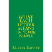 What Each Letter Means in Your Name