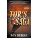 Tor's Saga: A Norse Warrior Exploration Series