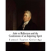 AIDS to Reflection and the Confessions of an Inquiring Spirit: Samuel Taylor Coleridge