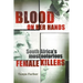 Blood on Her Hands: South Africa's most notorius female killers