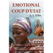 Emotional Coup D'état