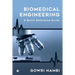 Biomedical Engineering: A Quick Reference Guide