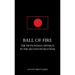 BALL OF FIREThe Fifth Indian Division in the Second World War.