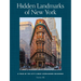 Hidden Landmarks of New York: A Tour of the City's Most Overlooked Buildings