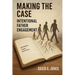 Making the Case: Intentional Father Engagement