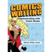 Comics Writing: Communicating with Comic Books