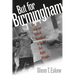 But for Birmingham: The Local and National Movements in the Civil Rights Struggle