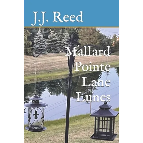 Mallard Pointe Lane Lunes