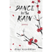Dance in the Rain: Haikus and Poetry for the soul