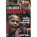 Children's Rights: Today's Global Challenge
