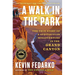 A Walk in the Park: The True Story of a Spectacular Misadventure in the Grand Canyon