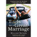 Tools for a Great Marriage: Practical Help for Building a Marriage That Lasts
