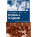 The Leader's Guide to Hospital Case Management