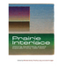 Prairie Interlace: Weaving, Modernisms, and the Expanded Frame, 1960-2000