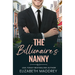 The Billionaire's Nanny: A Contemporary Christian Romance