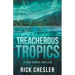Treacherous Tropics: A Tara Shores Thriller