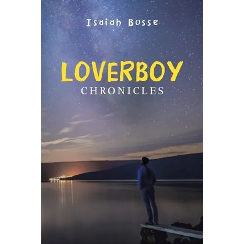 Loverboy Chronicles