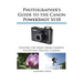 Photographer's Guide to the Canon Powershot S110
