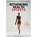Rethinking Health Secrets Book: Exposing the Real Causes of Modern Illness and the Protocols to Reset Your Health Naturally