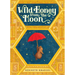 Wild Honey from the Moon