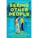 Seeing Other People