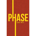 Phase