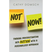 Not Now!: Turning Procrastination into Action with a Personalized Approach