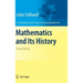 Mathematics and Its History