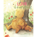 Love Is Everything