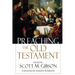 Preaching the Old Testament