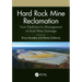 Hard Rock Mine Reclamation: From Prediction to Management of Acid Mine Drainage