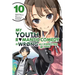 My Youth Romantic Comedy Is Wrong, as I Expected @ Comic, Vol. 10 (Manga): Volume 10