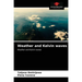 Weather and Kelvin waves