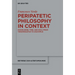 Peripatetic Philosophy in Context: Knowledge, Time, and Soul from Theophrastus to Cratippus