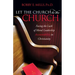 Let the Church Be the Church: Facing the Lack of Moral Leadership Accountability in Christianity