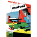 Murder is Mutuel