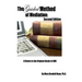 The Guided Method of Mediation: A Return to the Original Ideals of ADR: Second Edition